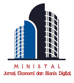 urnal Ekonomi dan Bisnis Digital (MINISTAL)